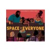 Space for Everyone