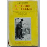 H. de Balzac - Histoire des treize (ed. P.-G. Castex; Classiques Garnier)