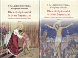 Laurentiu Streza - Din exilul pacatului la Masa Imparatiei. Calatorie cu