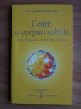 RARA, CENTRI si CORPURI SUBTILE, Omraam Mikhael AIVANHOV, Aura Plexul Solar Centrul Hara Chakrele