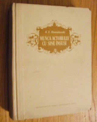 Munca actorului cu sine &amp;icirc;nsuși foto