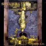 Chaos A.D. | Sepultura