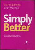SIMPLY BETTER-PATRICK BARWISE, SEAN MEEHAN-335494