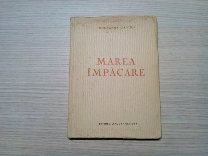 MAREA IMPACARE - Ronsarda Castro - ELISA REPETEANU (desene) - 1944, 116 p.