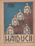 Panait Istrati - Haiducul, 1943