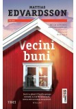 Cumpara ieftin Vecini buni