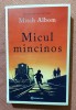 Micul mincinos. Editura Bookzone, 2025 - Mitch Albom
