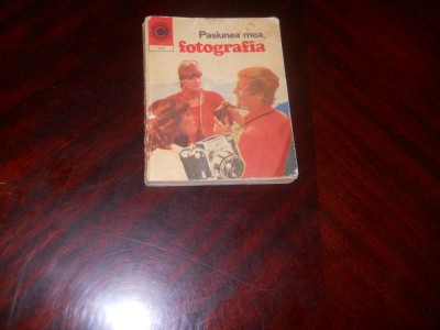 Pasiunea mea, fotografia &amp;ndash; Dumitru Codaus,1978 foto