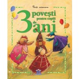 3 povesti pentru copiii de 3 ani