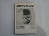 (Proza Fantastica) vol.V - LA UMBRA UNUI CRIN - MIRCEA ELIADE - Bucuresti, 1992