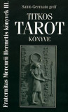 Saint-Germain gr&oacute;f titkos tarot k&ouml;nyve - Saint-Germain gr&oacute;f