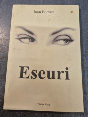 Eseuri Ioan Buduca cu autograf