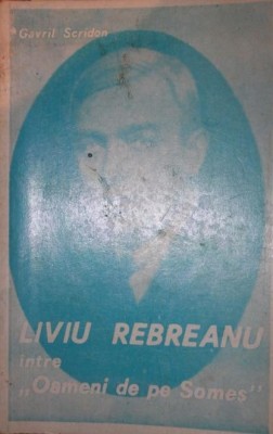 LIVIU REBREANU INTRE OAMENI DE PE SOMES foto