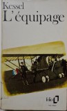 L&#039;equipage - Joseph Kessel - Carte anticariat