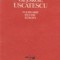 George Uscatescu - Pledoarie pentru Europa