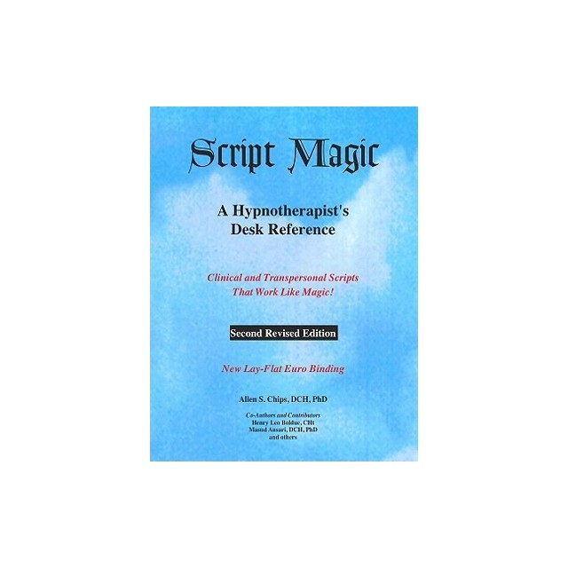 Script Magic: A Hypnotherapist's Desk Reference