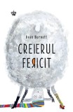 Creierul fericit