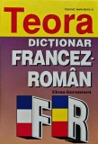 Cumpara ieftin Dictionar Francez-Roman - 2006 - Elena Gorunescu (V341)