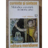 METODICA CERCETARII IN ISTORIA ARTEI-VIRGIL VATASIANU-223320