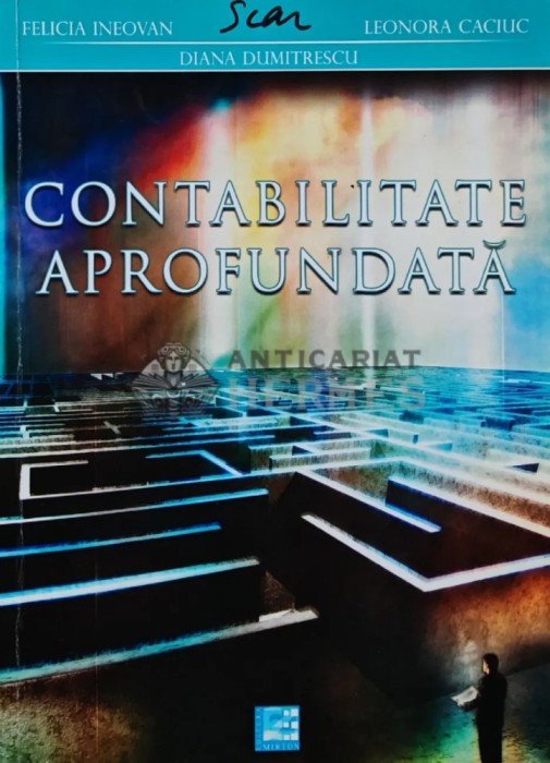 Contabilitate Aprofundata - 2011 - Leonora Caciuic (AR61)