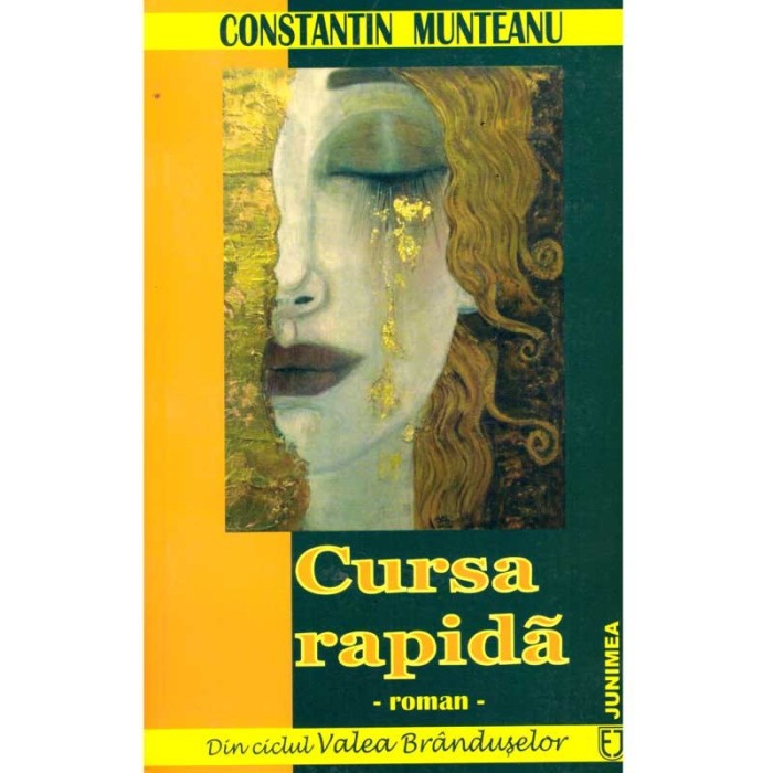 Constantin Munteanu - Cursa rapida - roman - Editia a II-a - 136059