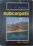 Subcarpatii - V. Tufescu
