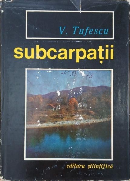 Subcarpatii - V. Tufescu