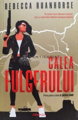 A sasea lume, volumul 1. Calea fulgerului - 2020 - Rebecca Roanhorse (B141)