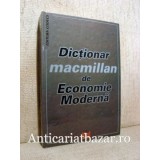 Dictionar MacMillan de economie moderna - Sorica Sava