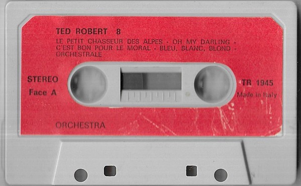 Ted Robert - Ted Robert 8, Caseta audio