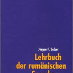 Jurgen f. Salzer - LEHRBUCH DER RUMANISCHEN SPRACHE - manual de limba romana