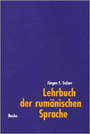 Jurgen f. Salzer - LEHRBUCH DER RUMANISCHEN SPRACHE - manual de limba romana foto