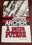 Archer, Jeffrey : A patra putere, 2017