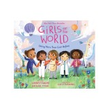 Girls of the World: Doing More Than Ever Before