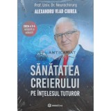 Sanatatea creierului pe intelesul tuturor - 2022 - Alexandru Vlad Ciurea (A79)