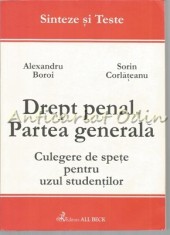 Drept Penal. Partea Generala - Alexandru Boroi, Sorin Corlateanu
