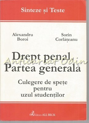 Drept Penal. Partea Generala - Alexandru Boroi, Sorin Corlateanu foto