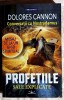 Conversatii cu Nostradamus . Profetiile sale explicite - Dolores Cannon
