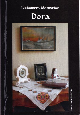 AMS - LIUBOMERA MARUSCIAC - DORA (CU AUTOGRAF) foto