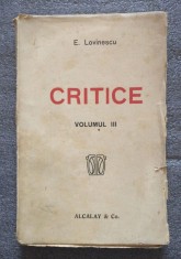 E. Lovinescu - Critice vol. 3 (edi&Aring;&pound;ia a II-a, 1920)