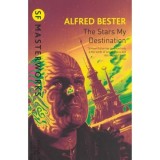 SF Masterworks: The Stars My Destination