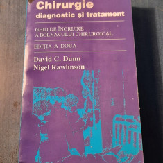 Chirurgie diagnostic si tratament ghid de ingrijire a bolnavului David C Dunn