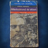 SFARAMATORUL DE STANCI - Mircea Popescu - Colectia ICAR - Roman
