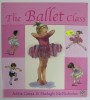 THE BALLET CLASS by ADELE GERAS and SHELAGH McNICHOLAS , ANII &#039;2000