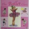 THE BALLET CLASS by ADELE GERAS and SHELAGH McNICHOLAS , ANII &#039;2000