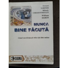 Munca bine facuta - Howard Gardner