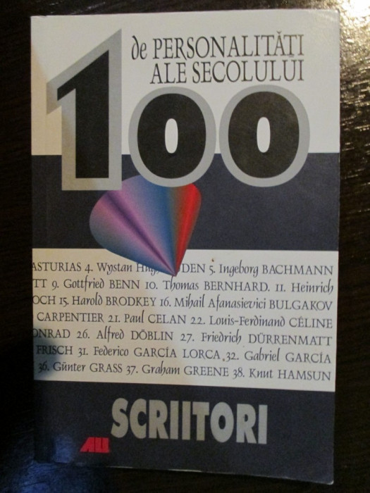 100 de personalitati ale secolului. Scriitori