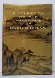 A SELECTION OF THE PAINTINGS BY DONG QICHANG , ANII &#039; 70