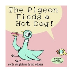 The Pigeon Finds a Hot Dog!