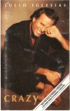 Casetă audio Julio Iglesias &lrm;&ndash; Crazy, originală, Casete audio, Pop